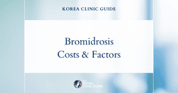 The Cost of Bromidrosis in Korea | Costs, Factors Influencing The Price, Vs Cost in USA, Turkey, Mexico & More