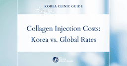 Korean Collagen Injections: Cost and Quality Compared to Global Competitors