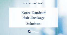 Korea Dandruff-Induced Hair Breakage Solutions: Advanced Hair Loss Treatment Procedures Explained