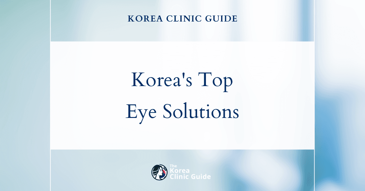 Korea's Top Solutions for Dark Circles Under Eyes: Blepharoplasty, Fat Removal & Grafting Procedures