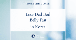 Lose Your Dad Bod Belly with Abdominal Liposuction: Top Solutions in Korea