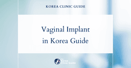Vaginal Implant in Korea: Dreamcore Evidence, Safety, Recovery, and Alternatives