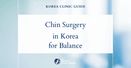 Protruding Chin Correction: Chin Surgery Procedures in Korea for Improved Facial Balance