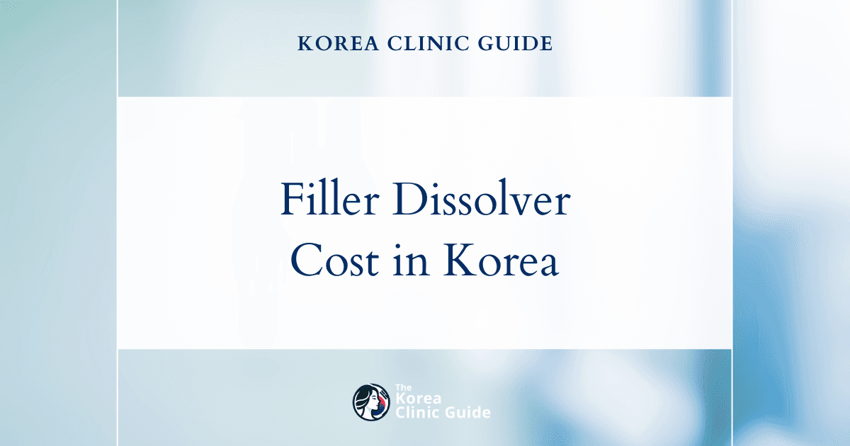 Discover the Global Price of Filler Dissolver: Korea’s Competitive Edge vs. Top Destinations