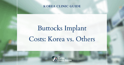 Comparing Global Costs for Buttocks Implants: Is Korea the Most Strategic Choice?