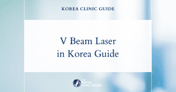 V Beam laser in Korea: candidacy, treatment process, recovery and travel planning