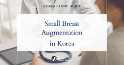 Small Breast Size: Stem Cell Breast Augmentation Procedures in Korea