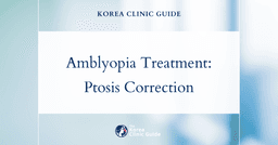 Effective Amblyopia Treatment in Korea: Ptosis Correction Procedures for Vision Improvement