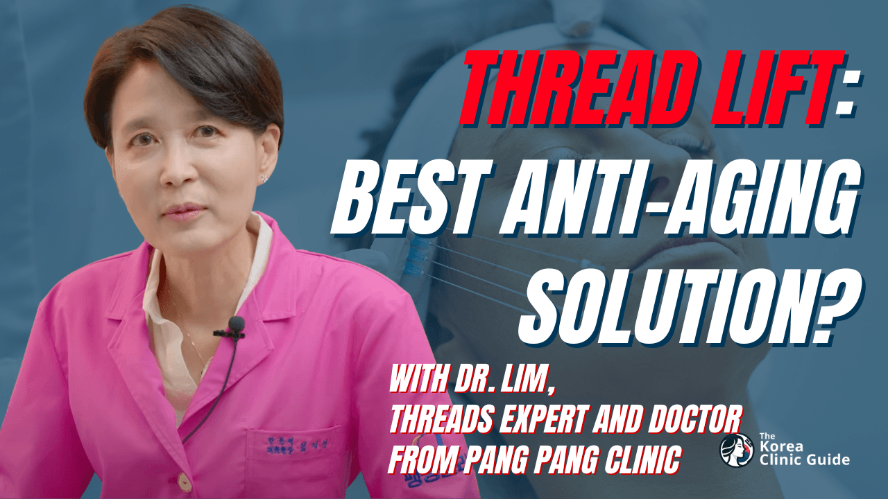 Anti-Aging - Which Lifting Method is Right For Me? with Dr. Lim from PangPang Clinic