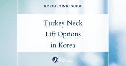 Turkey Neck Solutions: Face Lift, Neck Lift, and Neck Thread Lift Procedures in Korea