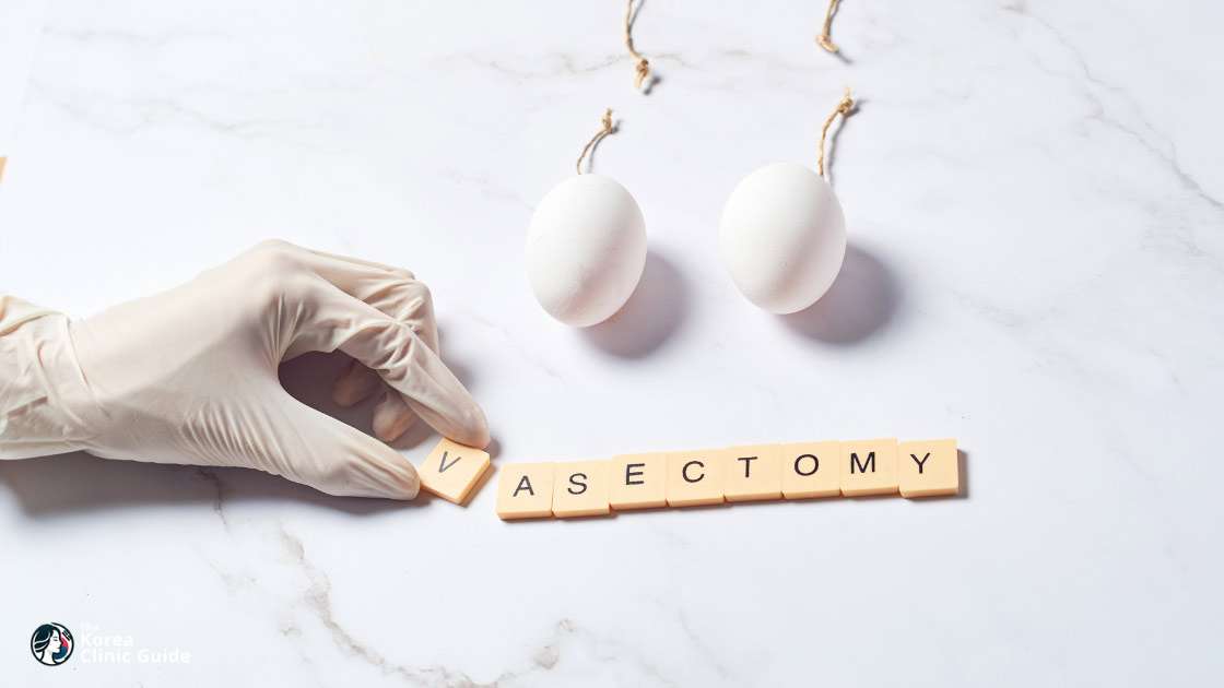 Vasectomy in Korea | Best Clinics, Costs, Procedure Types & More