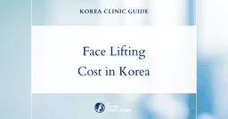 Cost of Face Lifting in Korea
