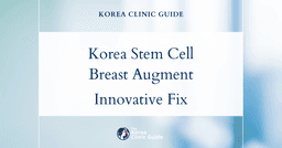 Korea Stem Cell Breast Augmentation: Innovative Solutions for Breast Volume Loss